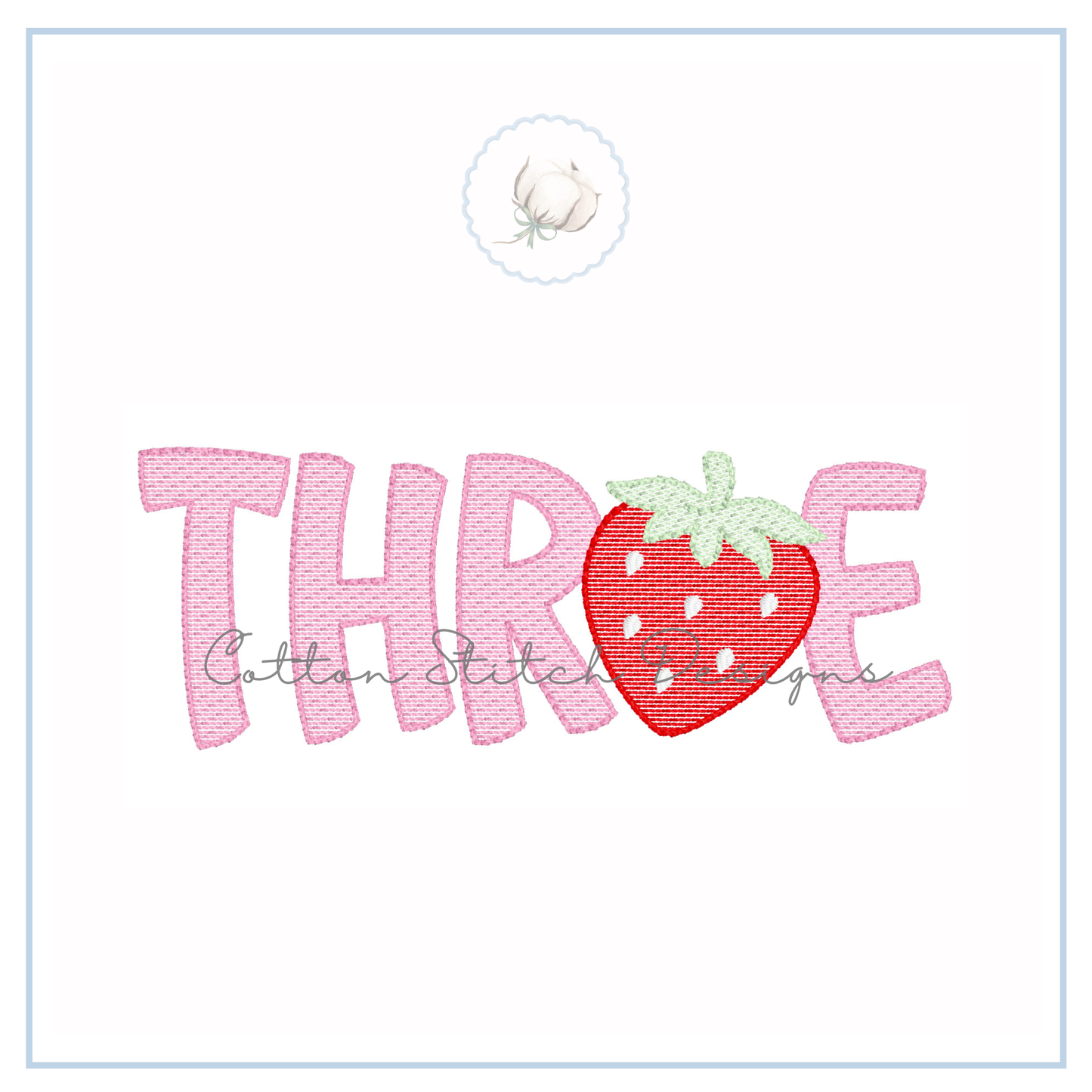 Strawberry Three Birthday Embroidery Design