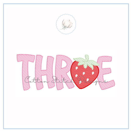 Strawberry Three Birthday Embroidery Design